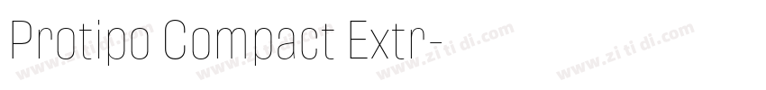Protipo Compact Extr字体转换 Protipo Compact Extr字体转换